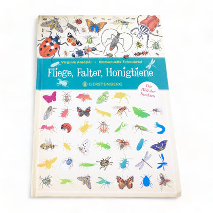 Buch „Fliege, Falter, Honigbiene - Die Welt der Insekten“