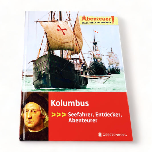 Buch „Kolumbus - Seefahrer, Entdecker, Abenteurer“