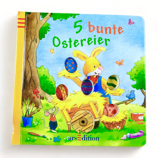 Buch: 5 bunte Ostereier, Osterbuch, Bilderbuch